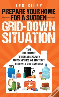 Capa do artigo Prepare Your Home For A Sudden Grid-Down Situation