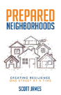 Prepared Neighborhoods - Preview