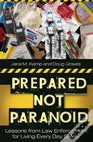 Prepared Not Paranoid