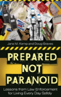 Prepared Not Paranoid - Preview
