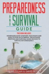 Preparedness And Survival Guide