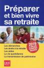 Préparer Et Bien Vivre Sa Retraite (Édition 2016) - Preview