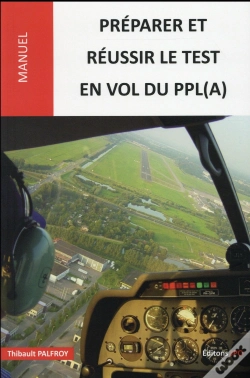 Capa do artigo Preparer Et Reussir Le Test En Vol Du Ppl