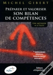 Capa do artigo Préparer Et Valoriser Son Bilan De Compétences : Une Méthode + 15 Tests