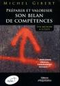 Préparer Et Valoriser Son Bilan De Compétences : Une Méthode + 15 Tests - Preview