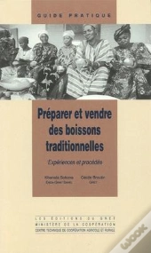 Preparer Et Vendre Des Boissons Traditionnelles