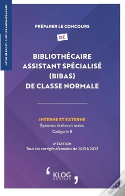Capa do artigo Preparer Le Concours De Bibliothecaire Assistant Specialise (Bibas) De Classe Normale  4e Edition -