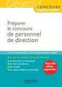 Préparer Le Concours De Personnel De Direction (Édition 2010) - Preview