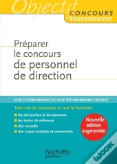 Préparer Le Concours De Personnel De Direction (Édition 2010)