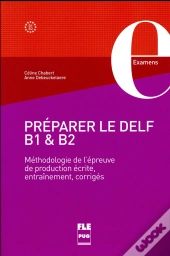 Préparer Le Delf B1 & B2
