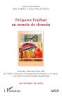 Préparer L'Enfant Au Monde De Demain ; Actes De L'Universite D'Été 2016 De L'Aigs Et De L'Iem - Preview