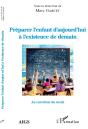 Préparer L'Enfant D'Aujourd'Hui À L'Existance De Demain - Preview
