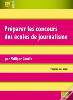 Capa do artigo Préparer Les Concours Des Écoles De Journalisme (3e Édition)