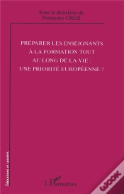 Capa do artigo Preparer Les Enseignants A La Formation Tout Au Long De La Vie : Une Priorite Europeenne ?