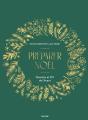 Préparer Noël : Recettes Et Diy De L'Avent - Preview