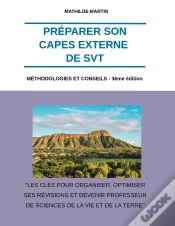 Capa do artigo Préparer Son Capes Externe De Svt : Méthodologies Et Conseils - 3ème Édition