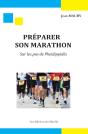 Préparer Son Marathon ; Sur Les Pas De Pheidippidès - Preview