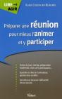 Préparer Une Réunion Pour Mieux L'Animer Et Y Participer - Preview