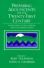 Preparing Adolescents For The Twenty-First Century - Preview