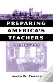 Preparing America'S Teachers