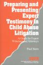 Preparing And Presenting Expert Testimony In Child Abuse Litigation - Preview