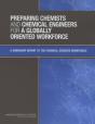 Preparing Chemists And Chemical Engineers For A Globally Oriented Workforce - Preview