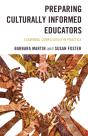 Preparing Culturally Informed Educators - Preview