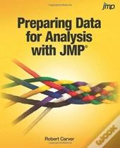 Preparing Data For Analysis With Jmp