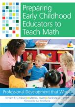 Preparing Early Childhood Educators To Teach Math