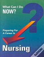 Preparing For A Career In Nursing