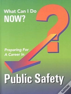 Capa do artigo Preparing For A Career In Public Safety