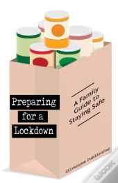 Preparing For A Lockdown