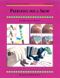 Preparing For A Show - Preview