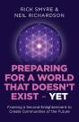 Preparing For A World That Doesn'T Exist - Yet - Preview