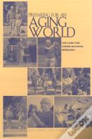 Preparing For An Aging World