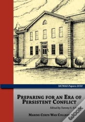 Capa do artigo Preparing For An Era Of Persistent Conflict (Mcwar Papers 2010)
