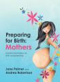 Preparing For Birth: Essential Informati - Preview