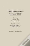 Preparing For Citizenship Teaching Young To Live D