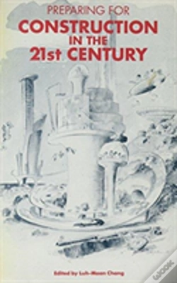 Capa do artigo Preparing For Construction In The 21st Century