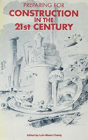 Preparing For Construction In The 21st Century - Preview