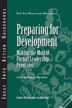 Capa do artigo Preparing For Development: Making The Most Of Formal Leadership Programs