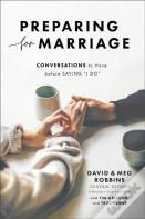 Preparing For Marriage Â€“ Conversations To Have Before Saying "I Do"