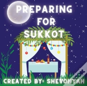 Preparing For Sukkot
