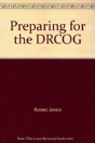 Preparing For The Drcog - Preview