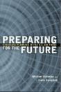 Preparing For The Future - Preview