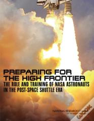 Preparing For The High Frontier