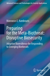 Capa do artigo Preparing For The Meta-Biothreat: Disruptive Biosecurity