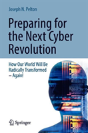Preparing For The Next Cyber Revolution - Preview