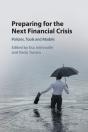 Preparing For The Next Financial Crisis - Preview