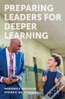 Preparing Leaders For Deeper Learning